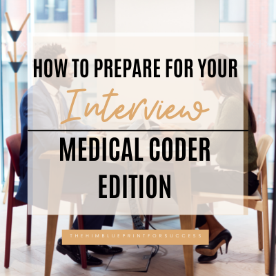 How To Prepare For An Interview- Medical Coder Edition