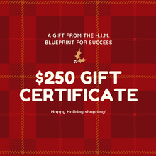 Load image into Gallery viewer, The H.I.M. Blueprint for Success Gift Card

