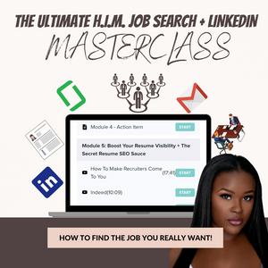 The Ultimate H.I.M. Job Search Strategy + LinkedIn Masterclass